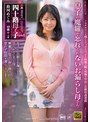 熟女❤鈴河めぐみ|真・異常性交 四十路母と子 其の四拾壱 息子の魔羅が忘れられないお漏らし母さん 鈴河めぐみnewm00105